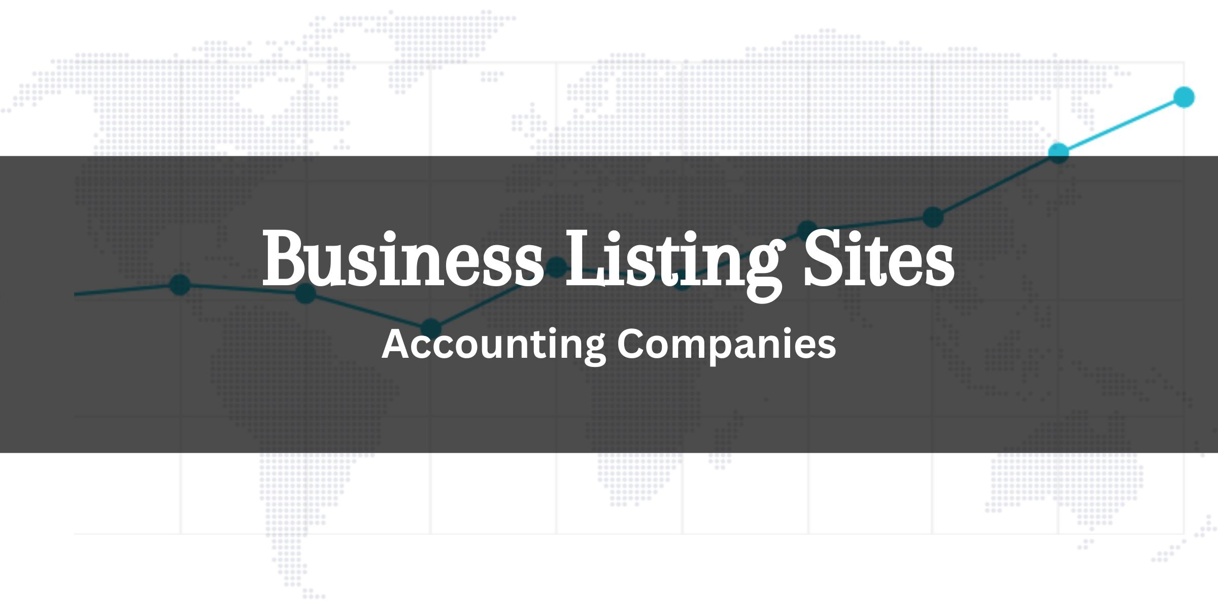 Top Business Listing Sites for Accounting Companies