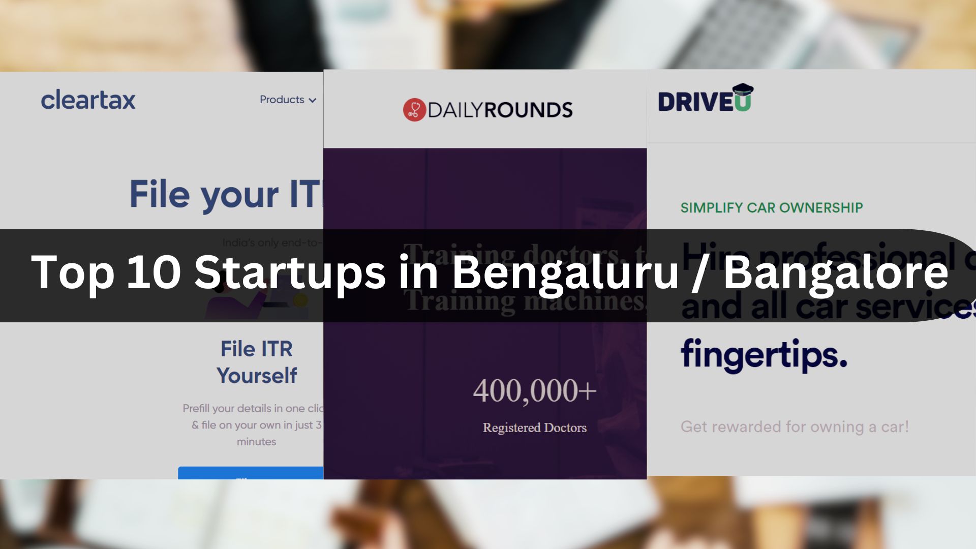 Top 10 Startups in Bengaluru / Bangalore