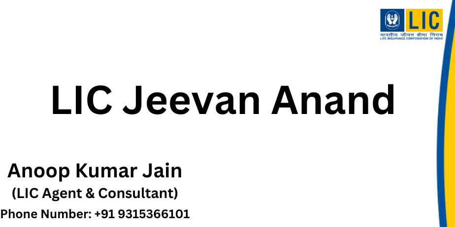 LIC Jeevan Anand