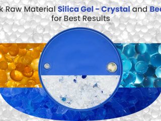 Bulk-Raw-Material-Silica-Gel-Crystal-and-Beads-for-Best-Results